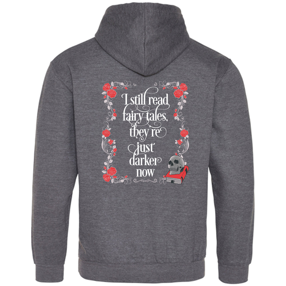 Hoodie »Still read fairy tales«