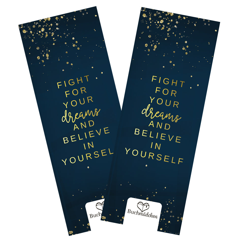 Lesezeichen »fight for your dreams«