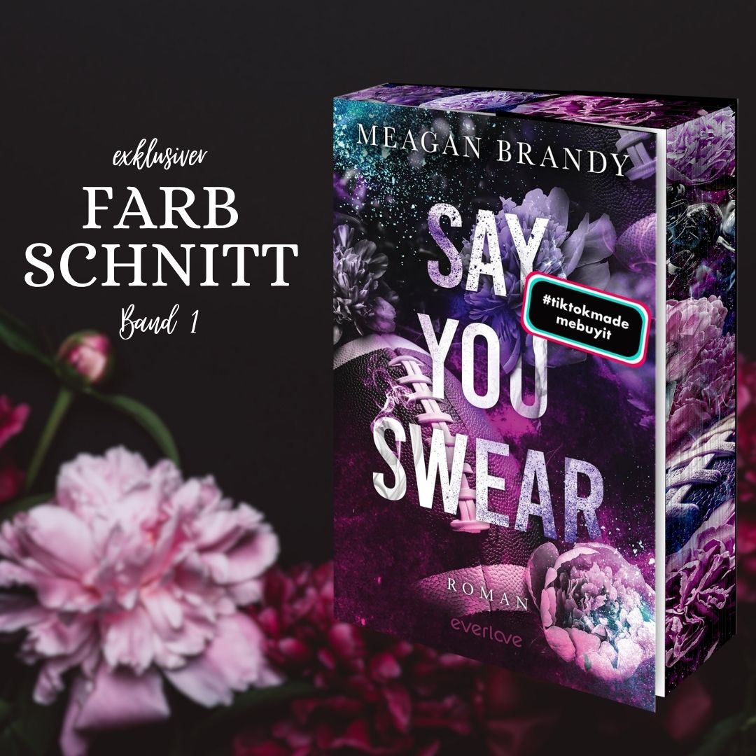 Farbschnittausgabe »Say You Swear« [Sofort]