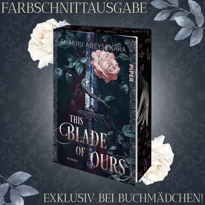 Farbschnittausgabe »This Blade of Ours « [Vorbestellung]