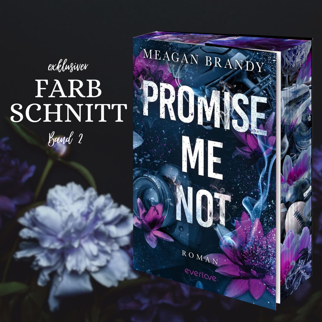 Farbschnittausgabe »Promise Me Not« [Vorbestellung]