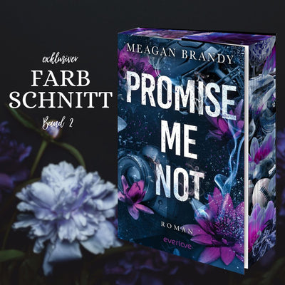 Farbschnittausgabe »Promise Me Not« [Vorbestellung]