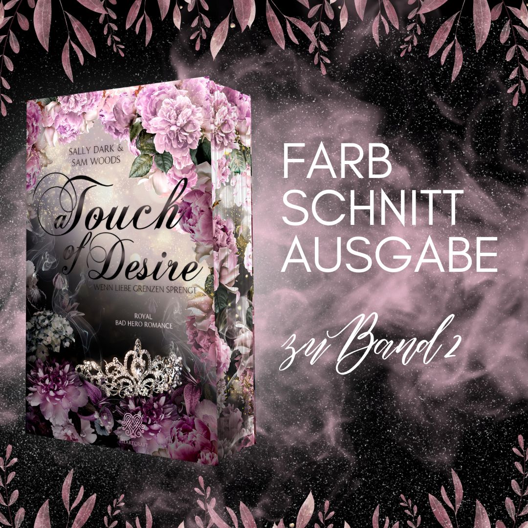 Farbschnittausgabe »A Touch of Desire Band 2« [Sofort]