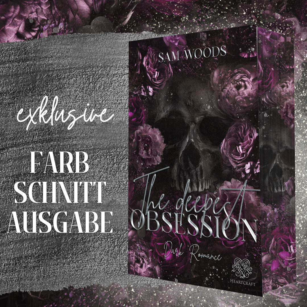 Farbschnittausgabe »The Deepest Obsession« [sofort]