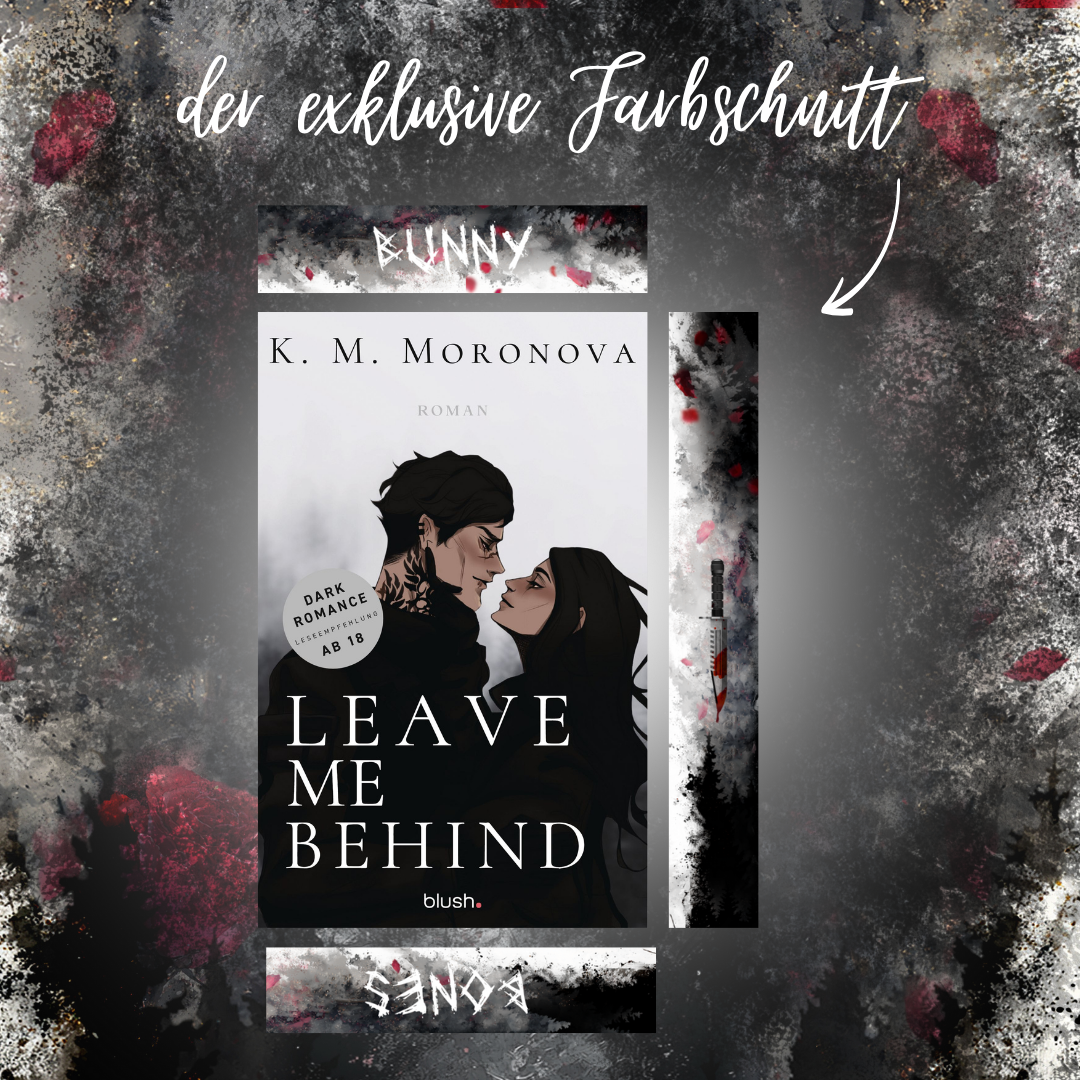 Farbschnittausgabe »Leave me behind« [Sofort]