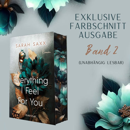 Farbschnittausgabe »Everything I Feel For You « [Sofort]
