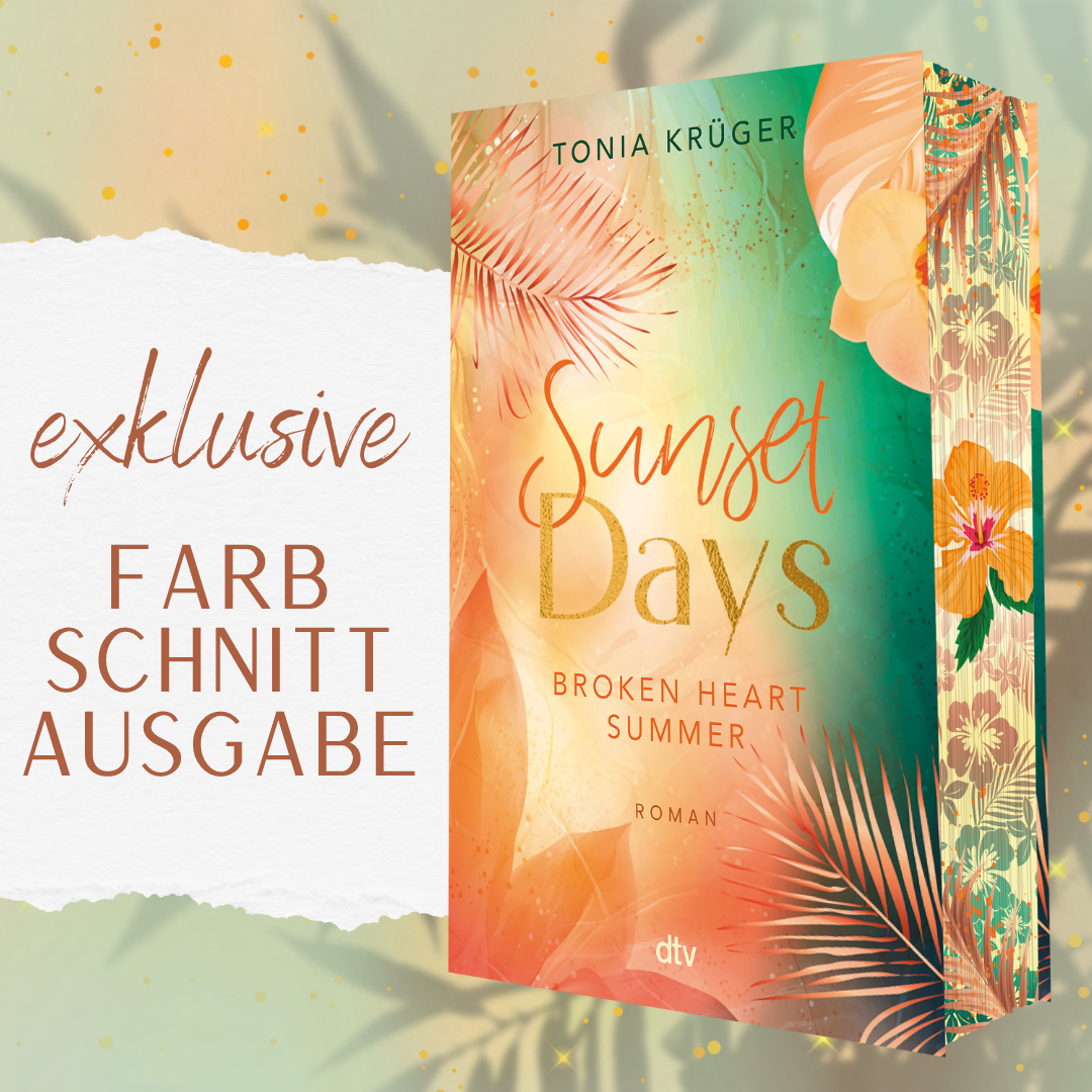 Farbschnittausgabe »Broken Heart Summer – Sunset Days« [Sofort]