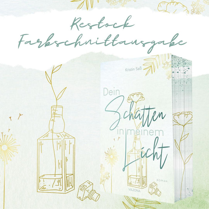 Farbschnittausgabe »Dein Schatten in meinem Licht« [sofort]