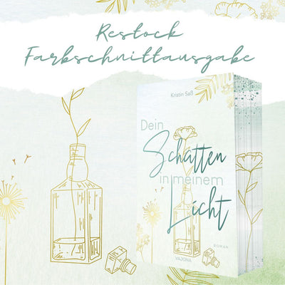 Farbschnittausgabe »Dein Schatten in meinem Licht« [sofort]