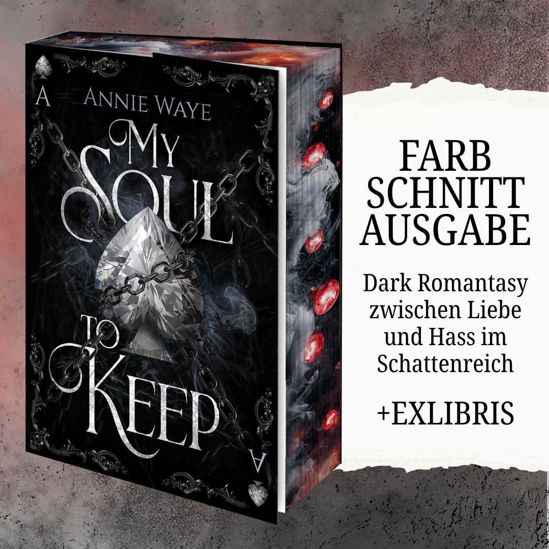 Farbschnittausgabe »My Soul to Keep (2)« [Vorbestellung]