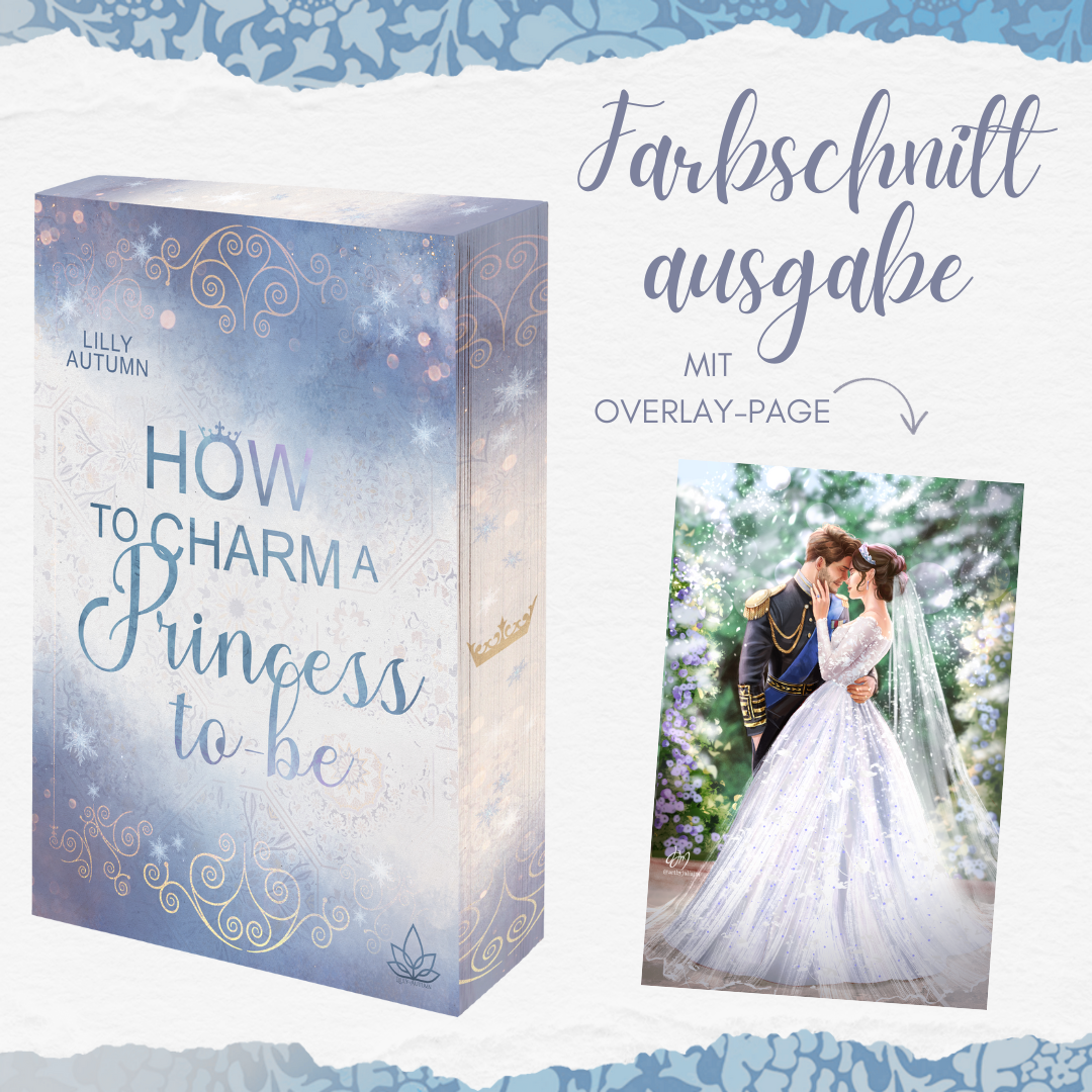 Farbschnittausgabe »How to charm a Princess to be « [sofort]