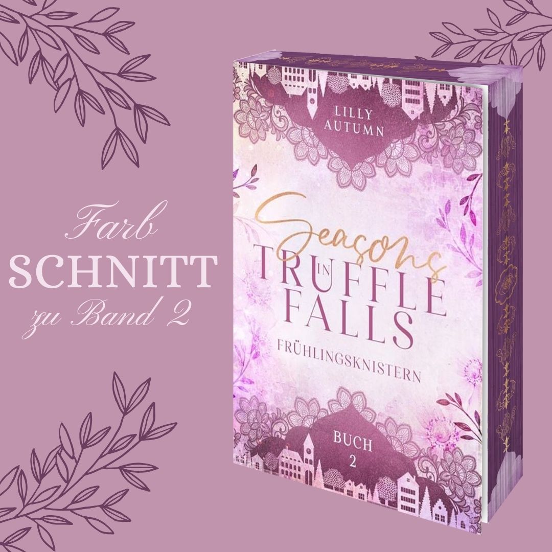Farbschnittausgabe »Seasons in Truffle Falls - Frühlingsknistern« [Sofort]