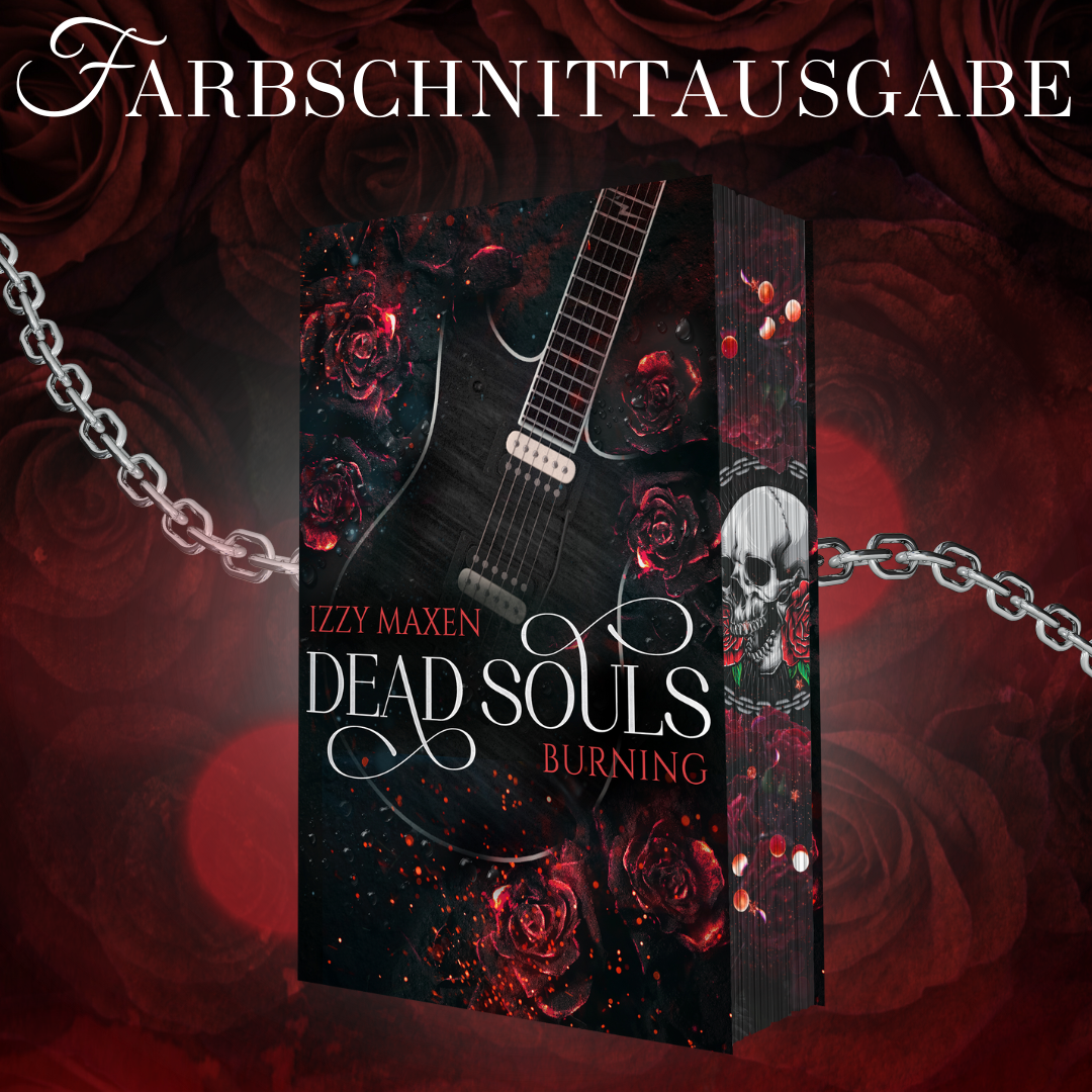 Farbschnittausgabe »Dead Souls Burning« (1) [sofort]