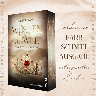 Farbschnittausgabe »Wüstenjuwel - Von Göttern gekrönt« [Sofort]