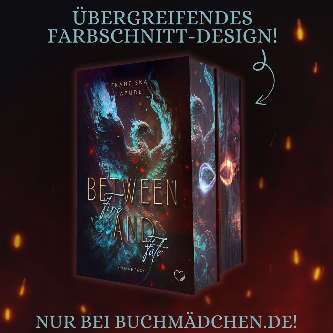 Farbschnittausgabe »Between Fire and Fate« [Sofort]