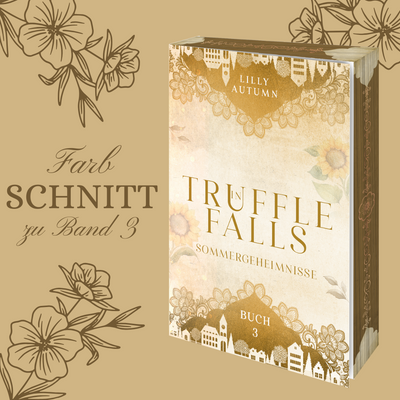 Farbschnittausgabe »Seasons in Truffle Falls – Sommergeheimnisse« [Sofort]
