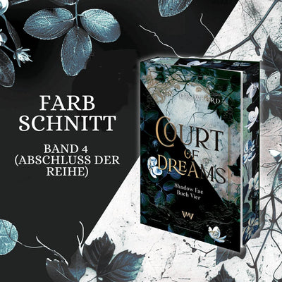 Farbschnittausgabe »Court of Dreams (4)« [Sofort]