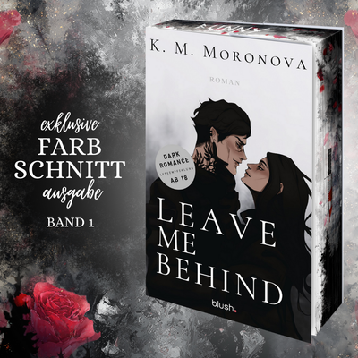 Farbschnittausgabe »Leave me behind« [Sofort]