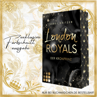 Farbschnittausgabe »London Royals – Der Kronprinz« [Sofort]