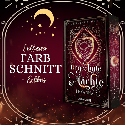 Farbschnittausgabe »Ungeahnte Mächte - Leyanna« [Sofort]