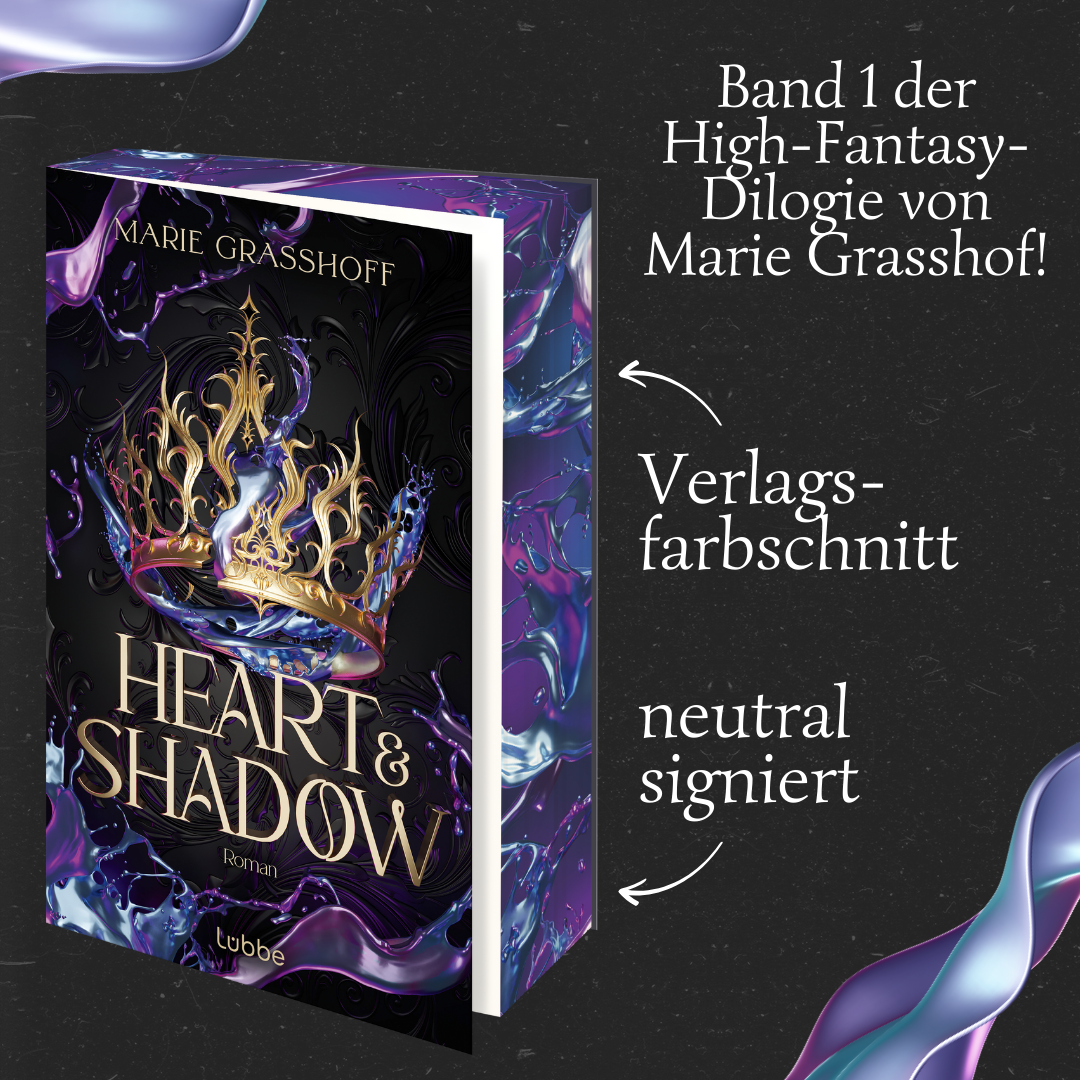 Signieraktion »Heart & Shadow« [Sofort]