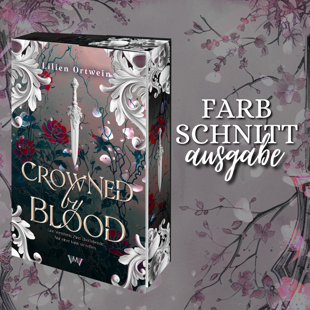 Farbschnittausgabe »Crowned by Blood« [Sofort]