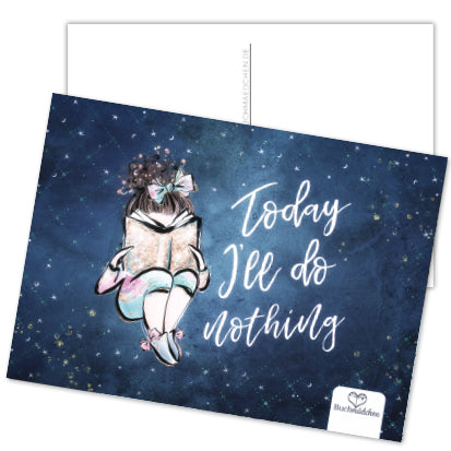 Postkarte »Today I'll Do Nothing«