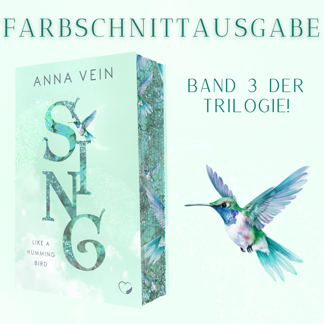 Farbschnittausgabe »Sing like a Hummingbird« [Sofort]