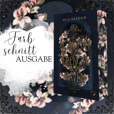 Farbschnittausgabe »The Academy of French and Raven (Band 2)« [Sofort]