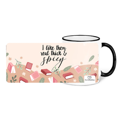 Tasse »Real thick and spicy«