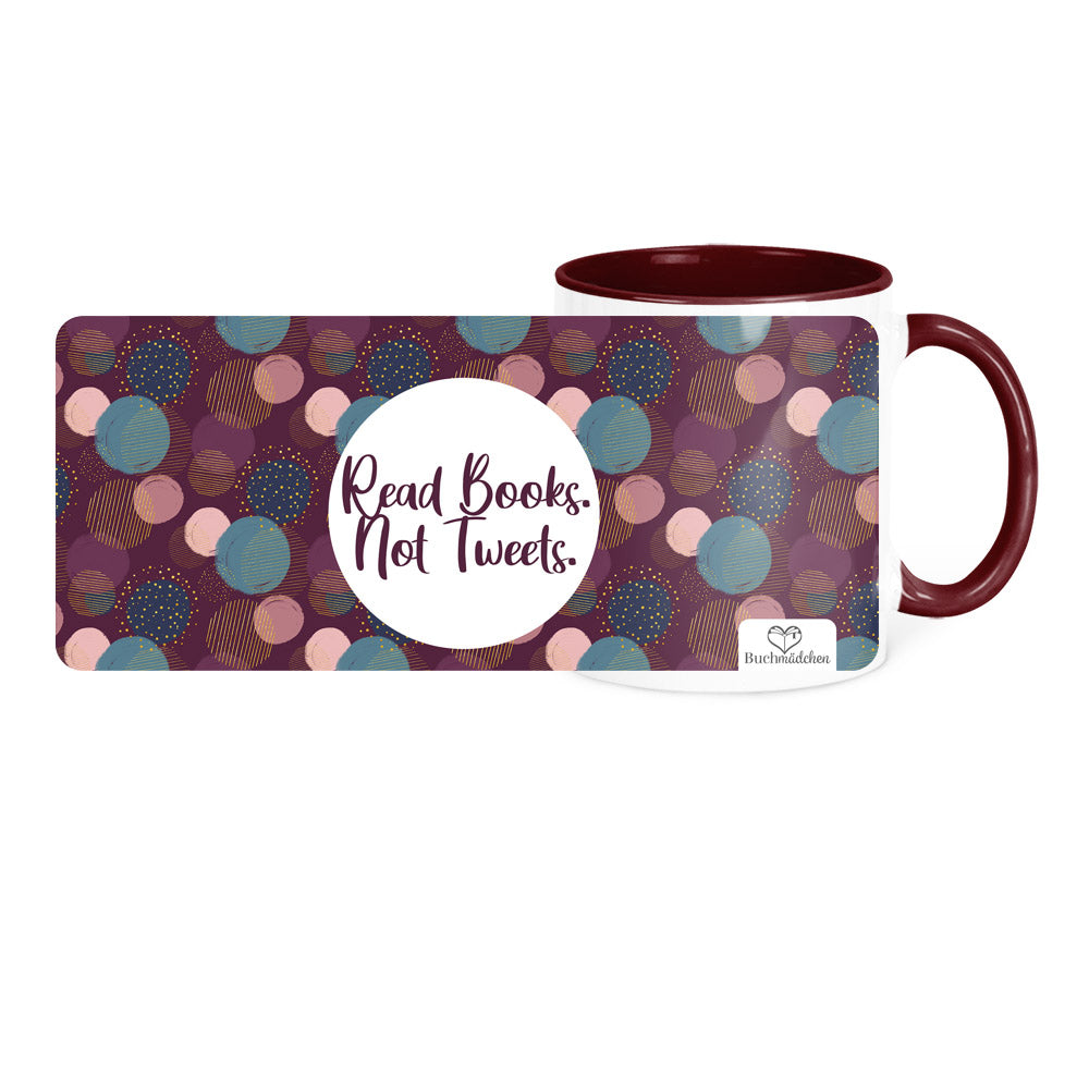 Tasse »read books not tweets«