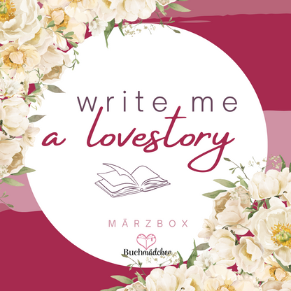 Märzbox 2025  »Write me a lovestory«
