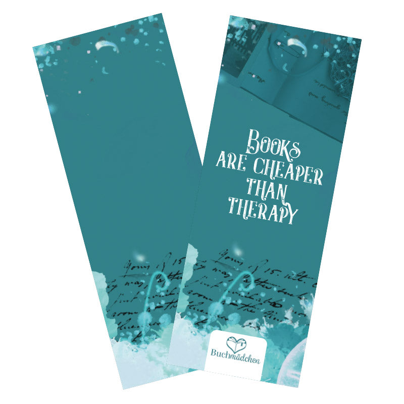 Lesezeichen »Books are cheaper than therapy«