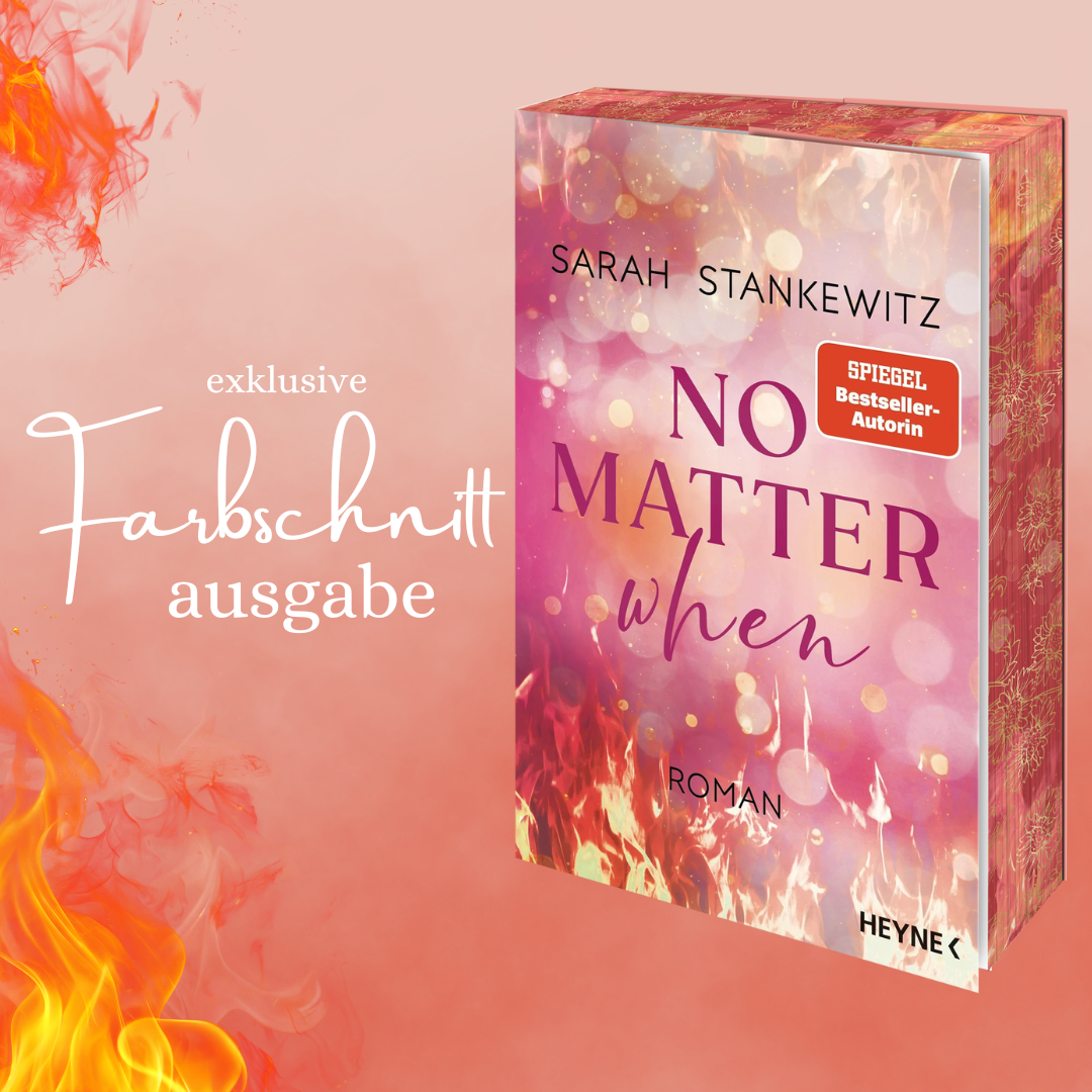 Signierte Farbschnittausgabe »No Matter When«(2) [Sofort]
