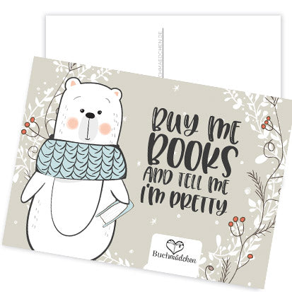 Postkarte »Buy Me Books And Tell Me I'm Pretty«