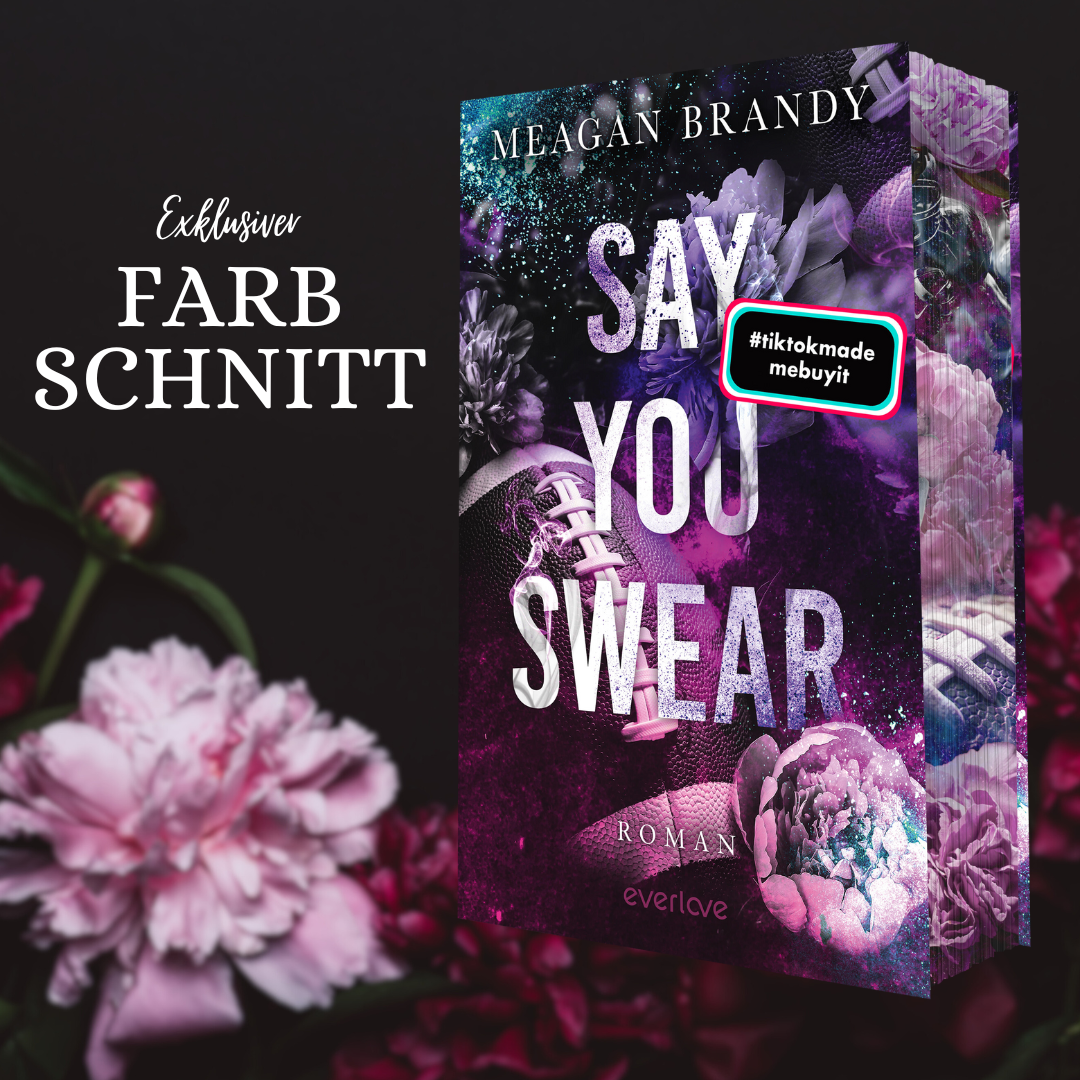 Farbschnittausgabe »Say You Swear« [Sofort]