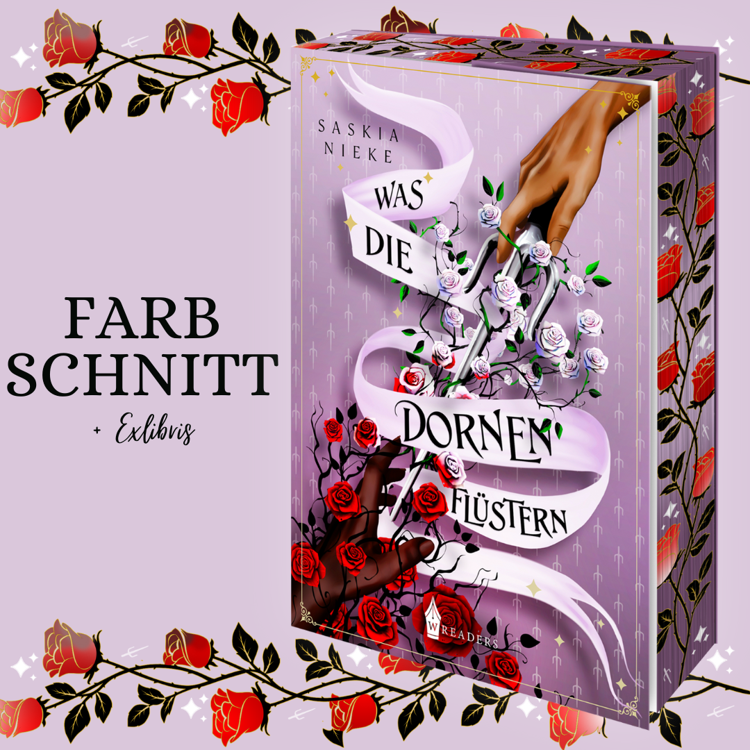 Farbschnittausgabe »Was die Dornen flüstern« [Sofort]