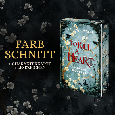 Farbschnittausgabe »To Kill A Heart« [Sofort]