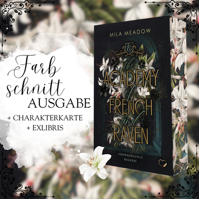 Farbschnittausgabe »The Academy of French and Raven (Band 1)« [Sofort]