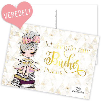 Postkarte »Ich kaufe mir Bücher. Punkt.«