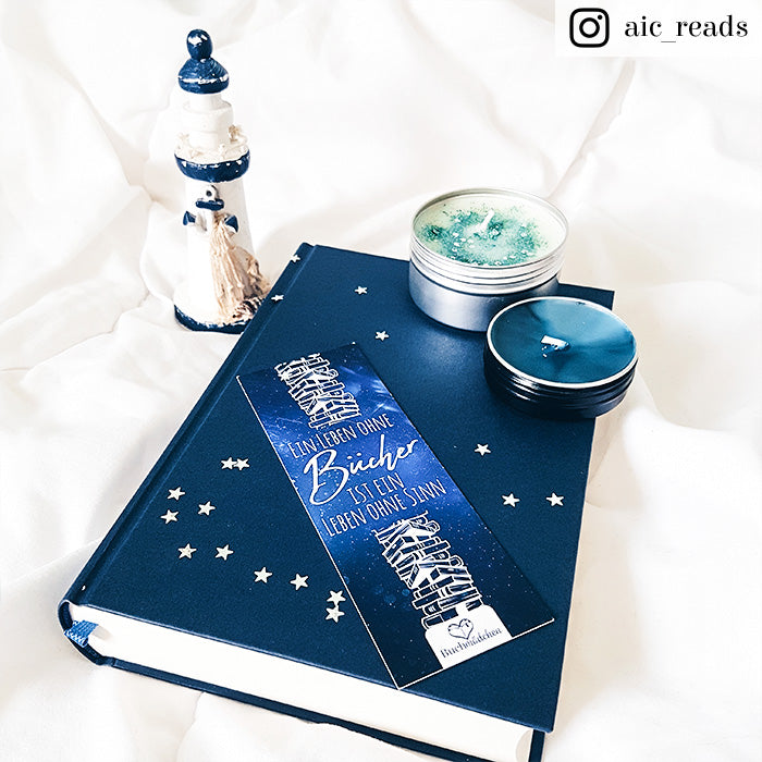 Lesezeichen »Ein Leben ohne Bücher ist ein Leben ohne Sinn«