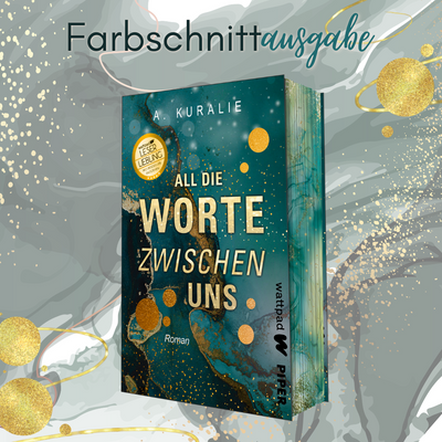 Farbschnittausgabe »All die Worte zwischen uns« [Sofort]