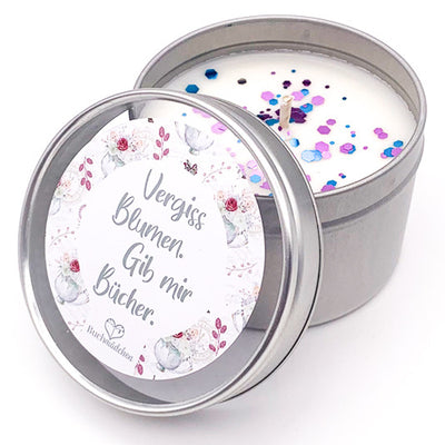 Kerze in Dose »Vergiss Blumen, gib mir Bücher«