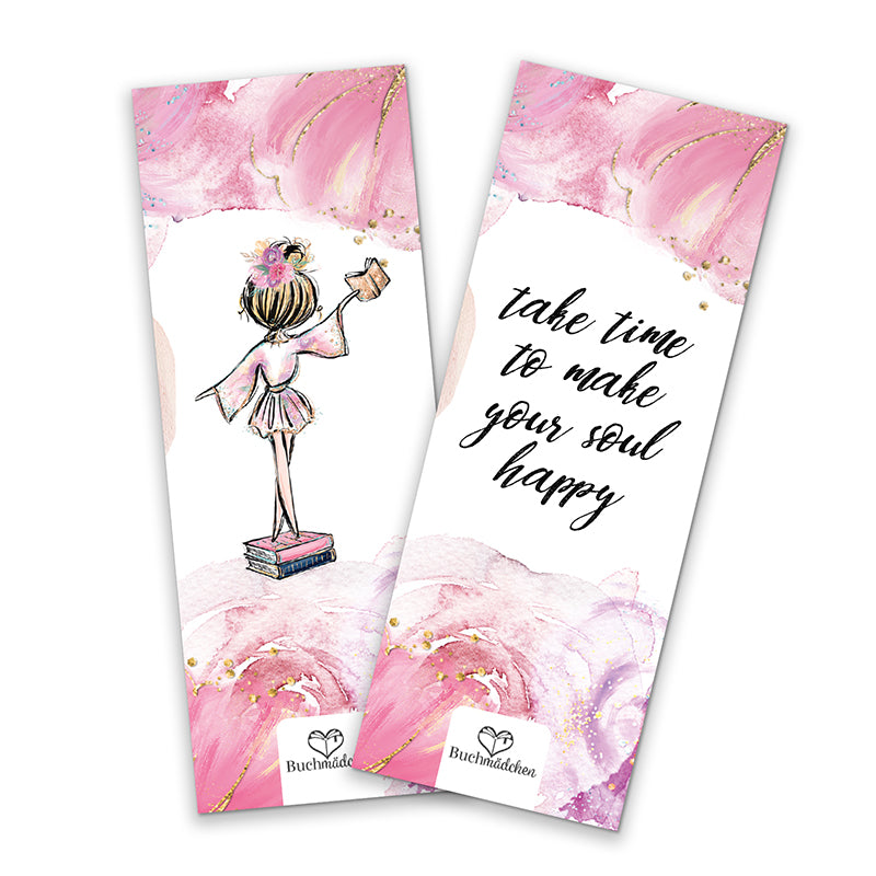 Lesezeichen »Take Time To Make Your Soul Happy«