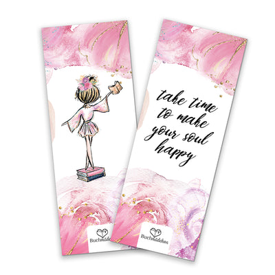 Lesezeichen »Take Time To Make Your Soul Happy«