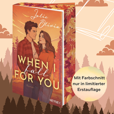 Farbschnittausgabe »When I fall for you « [Sofort]