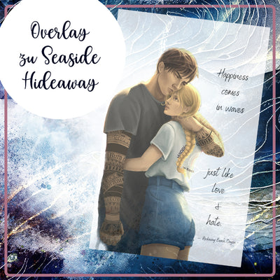 Overlay zu »Seaside Hideaway«