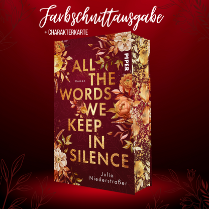 Farbschnittausgabe »All the Words we keep in Silence« [sofort]