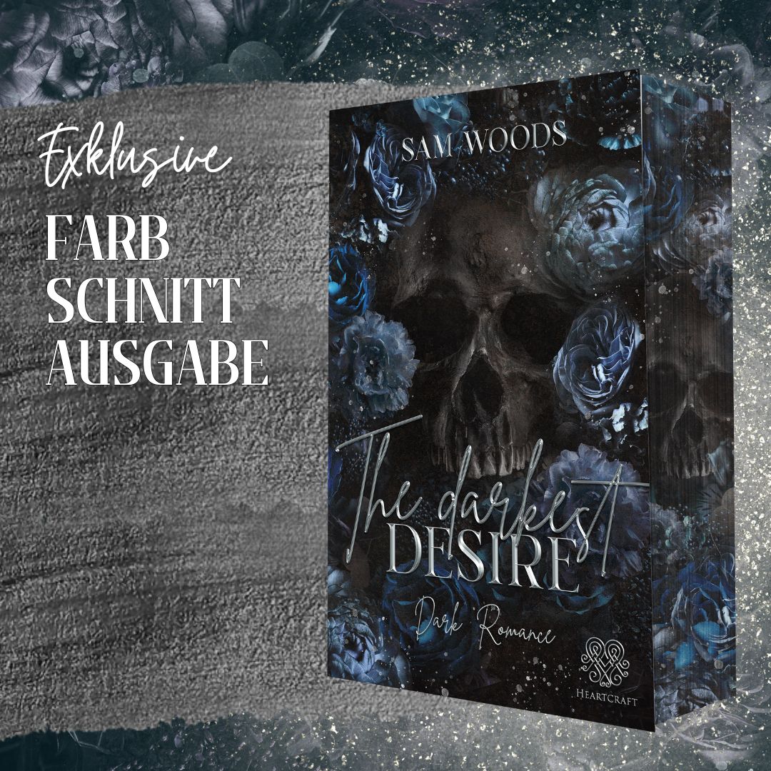Farbschnittausgabe »The Darkest Desire« [Sofort]