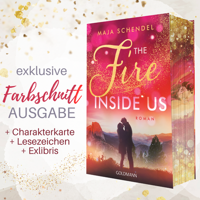 Farbschnittausgabe »The Fire Inside Us« [Sofort]